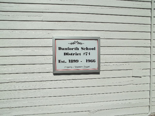 Sign on Dist. #74 Danforth school